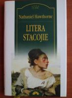Nathaniel Hawthorne - Litera stacojie