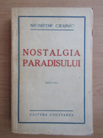 Nichifor Crainic - Nostalgia paradisului (1942)
