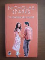Nicholas Sparks - O plimbare de neuitat