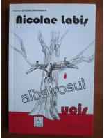 Nicolae Labis - Albatrosul ucis