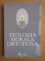 Nicolae Mladin - Teologia morala ortodoxa (volumul 2)