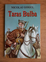 Nicolai Gogol - Taras Bulba