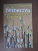 Nina Berberova - Invierea lui Mozart. Boala neagra
