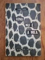 Nora Iuga - Vina nu e a mea (1967, volum de debut)