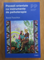 Nossrat Peseschkian - Povesti orientale ca instrumente de psihoterapie