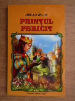 Oscar Wilde - Printul fericit