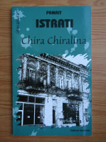 Panait Istrati - Chira Chiralina