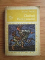 Panait Istrati - Ciulinii Baraganului