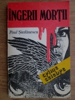 Paul Stefanescu - Ingerii mortii