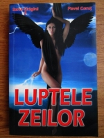 Pavel Corut - Luptele zeilor
