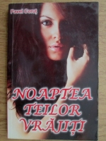 Pavel Corut - Noaptea teilor vrajiti