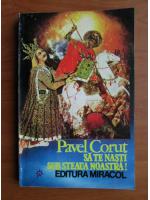 Pavel Corut - Sa te nasti sub steaua noastra!