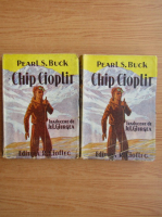 Pearl S. Buck - Chip cioplit (2 volume, 1943)