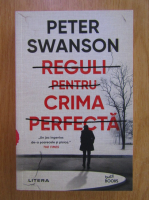 Peter Swanson - Reguli pentru crima perfecta
