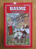 Petre Ispirescu - Basme