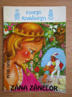 Petre Ispirescu - Zana zanelor