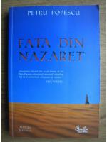 Petru Popescu - Fata din Nazaret
