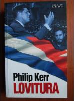 Philip Kerr - Lovitura