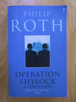 Philip Roth - Operation Shylock