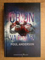 Poul Anderson - Orion va rasari