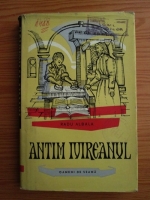 Radu Albala - Antim Ivireanul