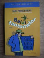 Radu Paraschivescu - Balul fantomelor