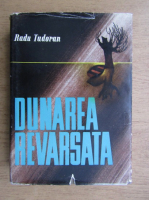 Radu Tudoran - Dunarea revarsata