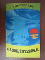 Radu Tudoran - O lume intreaga