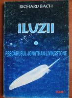 Richard Bach - Iluzii