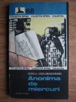 Rodica Ojog Brasoveanu - Anonima de miercuri
