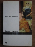 Rodica Ojog Brasoveanu - Poveste imorala