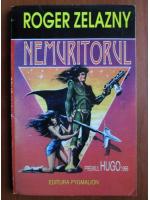 Roger Zelazny - Nemuritorul