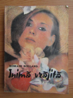 Romain Rolland - Inima vrajita (volumul 5)