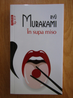 Ryu Murakami - In supa miso