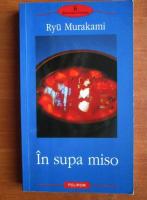 Ryu Murakami - In supa miso