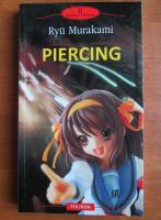 Ryu Murakami - Piercing