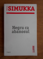 Salla Simukka - Negru ca abanosul
