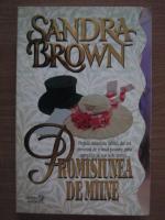Sandra Brown - Promisiunea de maine