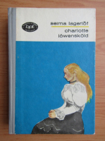 Selma Lagerlof - Charlotte Lowenskold