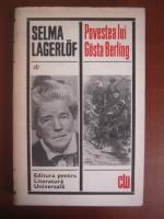 Selma Lagerlof - Povestea lui Gosta Berling