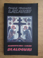 Serghei Nikolaevici Lazarev - Diagnosticarea karmei (volumul 8)