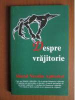 Sfantul Nicodim Aghioritul - Despre vrajitorie