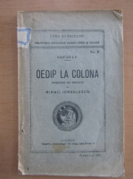Sofocle - Oedip la colona (1921)