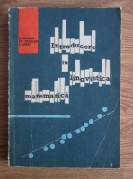 Solomon Marcus - Introducere in lingvistica matematica