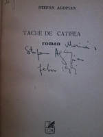 Stefan Agopian - Tache de catifea (cu autograful autorului)
