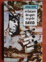 Stefan Heym - Relatare despre regele David