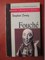 Stephan Zweig - Fouche