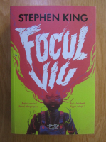 Stephen King - Focul viu