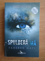 Tahereh Mafi - Spulbera-ma