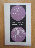 Tania Lovinescu - Oamenii, visele...